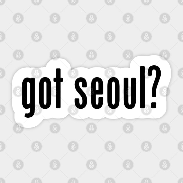 got seoul? Sticker by tinybiscuits